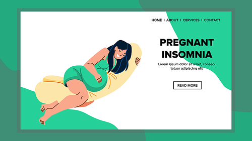 pregnant inscomnia vector. pregnancy pain, night bed, unhappy mother pregnant inscomnia character. people flat cartoon illustration