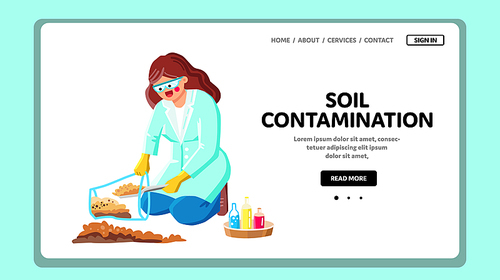 Soil Contamination Researching And Analysis Vector. Soil Contamination Analyzing Young Woman Laboratory Worker. Character Research Ground, Science Occupation Flat Cartoon Illustration