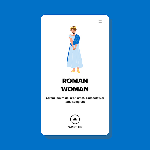Roman Woman Wearing Long Grecian Clothes Vector. Roman Woman In Traditional Gown And Wreath On Head Stylish Accessory. Character Girl Rome Citizen In National Dress Web Flat Cartoon Illustration