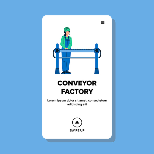 conveyor factory vector. production industry, business machine, equipment technology, work industrial line conveyor factory character. people flat cartoon illustration