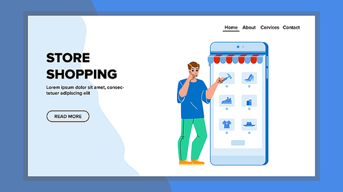 Store Shopping Man On Smartphone Screen Vector. Young Boy Customer Using Mobile Phone Application For Store Shopping And Choose Goods. Character Internet Store App Web Flat Cartoon Illustration