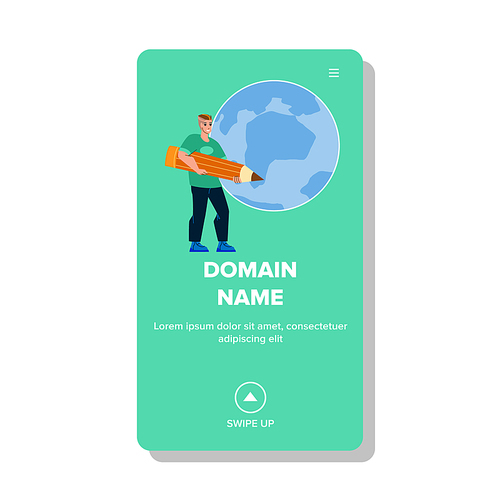 Domain Name Man Invent And Registration Vector. Guy With Pencil Create Internet Website Domain Name. Character Creating Net Site Address, Www Homepage Web Flat Cartoon Illustration