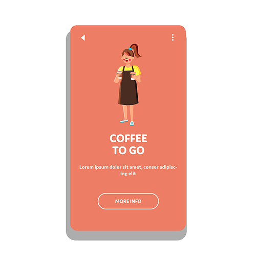 Coffee To Go Cafeteria Service Worker Girl Vector. Young Woman Barista Servicing Client In Coffee To Go Cafe. Character Lady With Boiled Energy Drink Cups Web Flat Cartoon Illustration