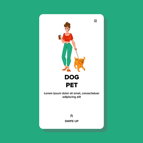 Dog Pet And Girl Walking Together Outdoor Vector. Young Woman Holding Coffee Cup And Walk With Dog Pet In Park Outside. Character Lady With Domestic Animal Web Flat Cartoon Illustration