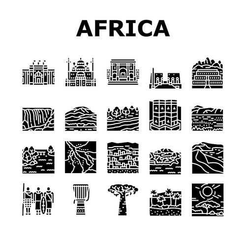 Africa Continent Nation Treasure Icons Set Vector. Drum Africa Traditional Musician Instrument And Serengeti National Park, Suleiman Pasha Mosque Bandiagara Town Glyph Pictograms Black Illustrations