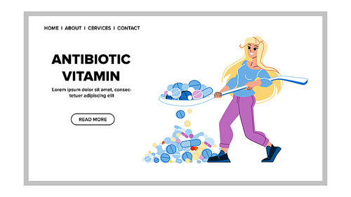antibiotic vitamin vector. medicine pill, hand capsule, drug eat antibiotic vitamin web flat cartoon illustration