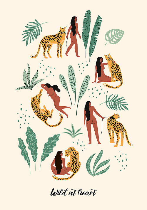 Wild at heart. Vector illustrations of woman with leopard and tropical leaves. Trendy design for card, poster, t shirt and other use.
