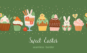 Easter seamless border with funny sweets. Cupcake, cake, dessert with easter symbols. Vector design template.