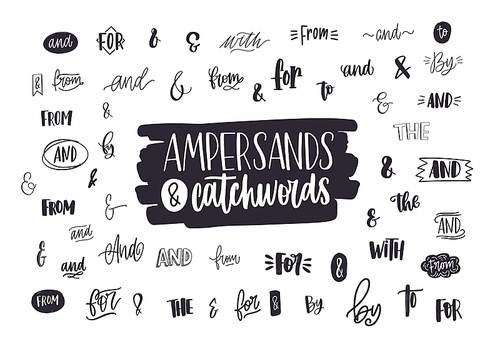 Set of various handwritten ampersands, conjunctions, prepositions and articles. Collection of elegant hand lettering design elements, words isolated on white . Vector illustration.