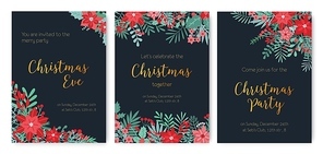Bundle of Christmas Eve Party invitation, festive event announcement or promotional flyer templates decorated with red and green leaves, berries and flowers on black background. Vector illustration