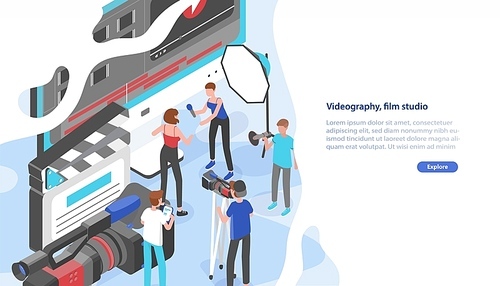 Website template with group of people shooting video and place for text. Videography service or film production studio. Trendy colorful isometric vector illustration for advertisement, promotion