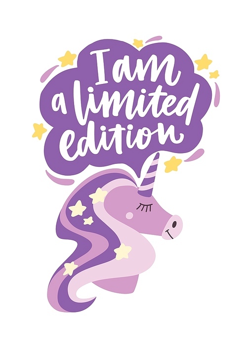 Head of magic fairytale unicorn, speech bubble and I Am A Limited Edition lettering handwritten with cursive calligraphic font. Cool vector illustration in flat style for sweatshirt or T-shirt .