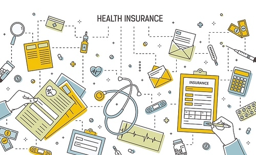Horizontal banner template with hands filling out health insurance application form surrounded by medicines, medical tools, documents, money bills and coins. Vector illustration in line art style