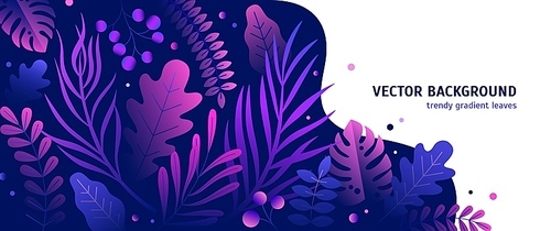 Trendy natural horizontal background with gradient colored lush tropical vegetation, exotic leaves or jungle foliage and place for text. Modern botanical vector illustration for advertisement.