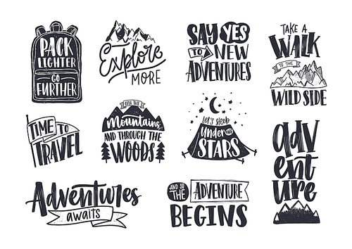 Collection of written phrases, slogans or quotes decorated with travel and adventure elements - backpack, mountain, camping tent, forest trees. Creative vector illustration in black and white colors