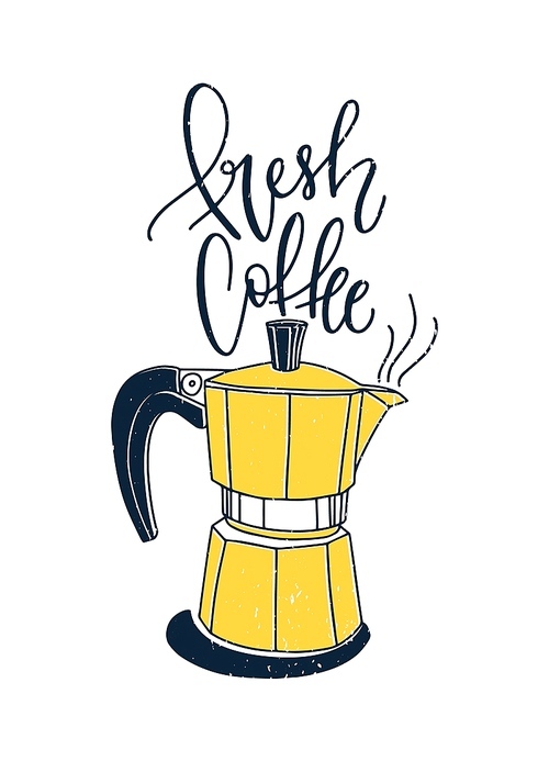 Elegant composition with text handwritten with cursive font or script, and moka pot isolated on white . Kitchen utensil for coffee brewing or preparing. Flat realistic vector illustration