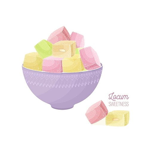 Colorful Turkish delight or rahat lokum and nougat in bowl isolated on light background. Tasty oriental sweets, traditional confection, delicious Arabic dessert. Cartoon vector illustration