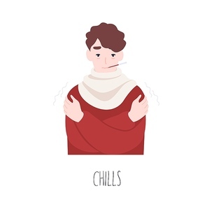 Sick boy feeling chills or shakes. Cute man suffering from fever, influenza. Sad guy measuring body temperature. Symptom of common cold, viral infectious disease. Flat cartoon vector illustration