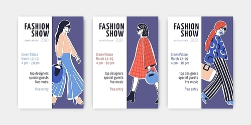 Bundle of fashion show invitation templates with young top models wearing trendy clothes and doing catwalk or demonstrating apparel on runway. Hand drawn vector illustration for event announcement