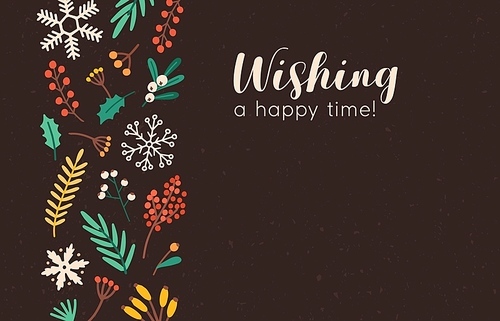 Wishing happy time banner vector template. Xmas greeting card, festive postcard concept. Christmas congratulations. Snowflakes, branches and berries flat illustration with place for text