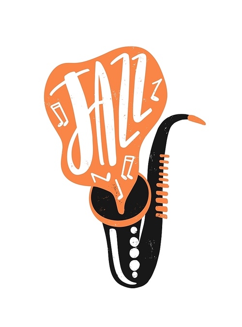 Jazz hand drawn vector lettering. Saxophone with musical notes illustration. Wind instrument drawing with typography. Music concert, saxophonist performance creative invitation design element