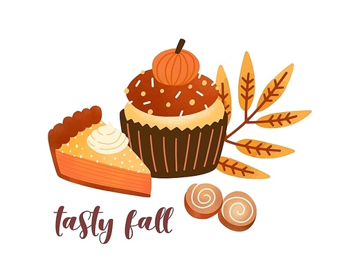Pumpkin spice pastry flat vector illustration. Delicious fall season desserts and leaf composition with lettering. Tasty cupcake, pie and cinnamon buns. Autumn greeting card, postcard design