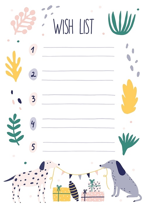 Creative colorful wish list template with dogs holding festive garland, gifts and plants. Cute Christmas and New Year desires page with a place for text. Vector childish illustration