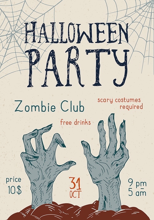 Halloween theme party promo poster vector illustration. Colorful advertising of All saints day event with place for text isolated. Realistic zombie hands from grave with web and design elements.