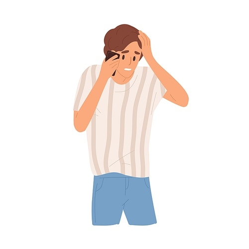 Sad guy holding head having bad news talking use smartphone vector flat illustration. Unhappy man with sorrowful face expression communicating on mobile phone isolated on white. Something went wrong.