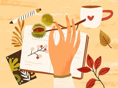 Cozy autumn composition with hand holding branch with chestnut, fall leaves, berries, notebook, pen and a cup of hot beverage. Autumnal hygge atmosphere. Flat textured vector illustration.