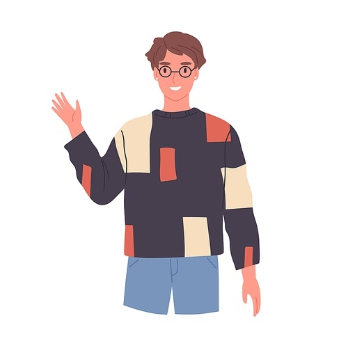 Smiling guy in glasses saying hello and waving with hand. Happy friendly man greeting and welcoming smb with hi gesture. Colored flat vector illustration isolated on white .