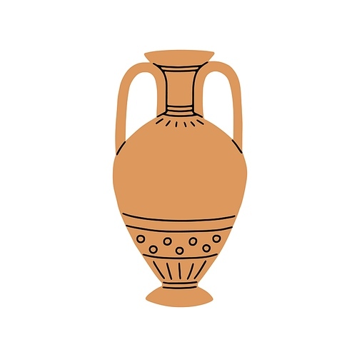 Greek ceramic amphora. Antique clay wine vase of Ancient Greece. Old historical vessel. Classic earthenware crockery, pottery of antiquity. Flat vector illustration isolated on white .