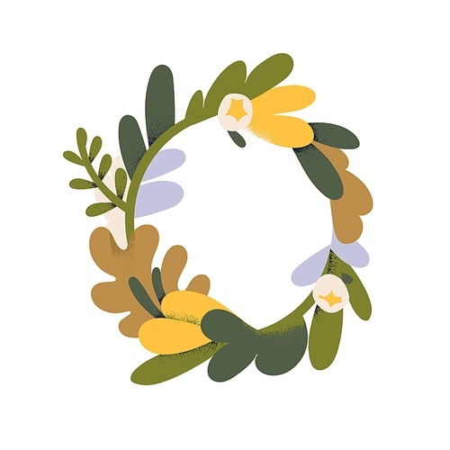 Floral wreath. Flower and leaf circle frame. Botanical design element with leaves and delicate blossomed blooms. Floristic nature decoration. Flat vector illustration isolated on white background.