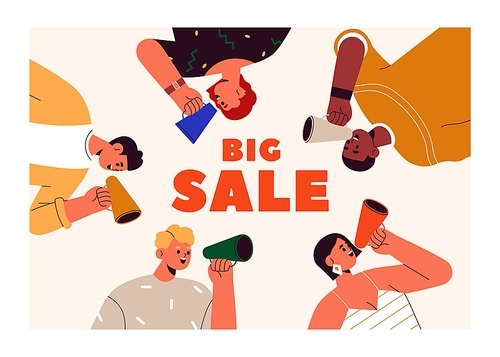 Big sale banner background, marketing announcement, promotion. Happy people with bullhorns, megaphones, loudspeakers in hands, announcing, promoting discounts, advertisement. Flat vector illustration.
