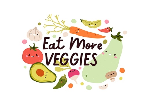 Vegetable sticker, healthy vegetarian food. Organic nutrition, Eat More Veggies quote. Eco natural eating composition and phrase. Flat graphic vector illustration isolated on white background.