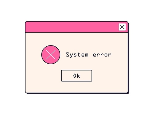 System error alert, notification. Dialog window with warning message, failure and OS problem information in retro 90s style. Digital mistake. Flat vector illustration isolated on white background.
