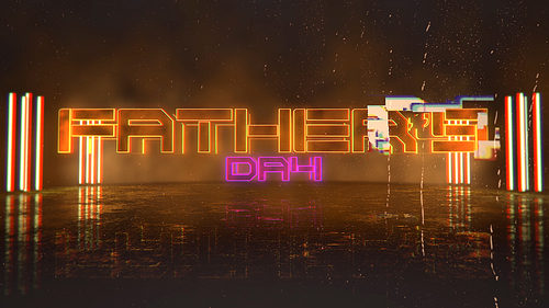 Text Fathers day and cyberpunk background with neon lights on city. Modern and futuristic dynamic 3d illustration for cyberpunk and cinematic theme