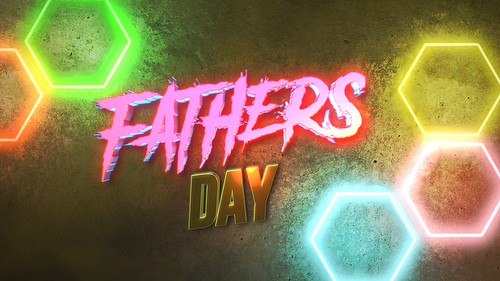 Text Fathers day and neon light on wall, abstract holiday background. Elegant and luxury dynamic neon club 3d illustration style