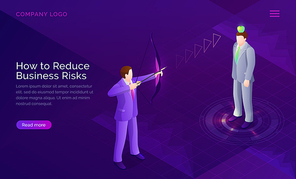 Business risk reduction, project assessment strategy isometric concept vector illustration. Impact reduction, analysis possible losses banne. Businessman shoots archery bow into apple on man head