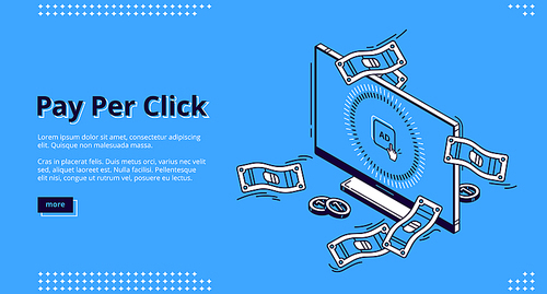 Pay per click isometric landing page, computer desktop with cursor clicking on ad button, money bill around. Ppc business, cpc advertising technology, sponsored listing 3d vector line art web banner