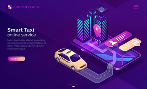 Smart taxi online service isometric landing page. Yellow cab driving near city buildings to gps location pin on huge mobile phone screen. Online car order app for smartphone 3d vector illustration