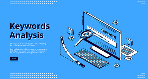 Keyword analysis isometric landing page. Seo keywording process research tool magnifying glass, long tail graph at computer monitor. Optimization service 3d vector illustration, line art, web banner