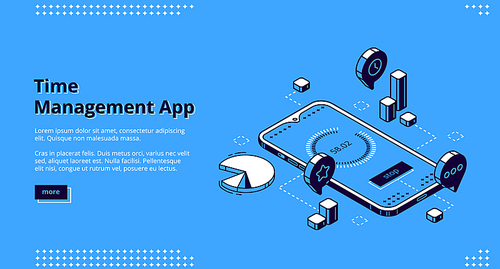 Time management app isometric landing page, smartphone application for working productivity, effective task prioritizing organization, job schedule optimization concept. 3d vector line art web banner