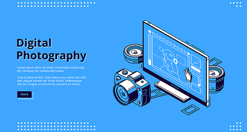 Digital photography isometric landing page. Courses, classes and tutorials for photographers, school or workshop. Photo camera with lenses and film front of Pc desktop, 3d vector line art web banner