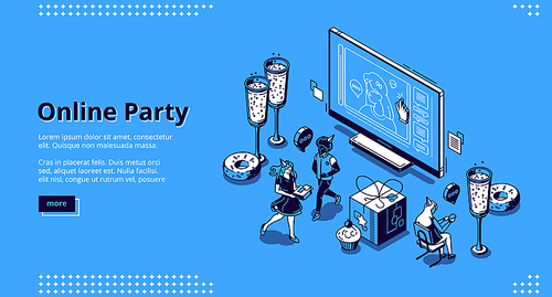 Online party banner. Virtual meeting with friends, celebration birthday by Internet. Vector landing page with isometric happy people, computer screen with call, champagne and cakes