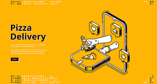 Pizza delivery isometric landing page. Mobile app, online service for order fast food and junk meals. Human hands giving box with fastfood from smartphone screen, 3d vector line art, web banner