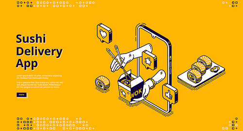 Sushi delivery isometric landing page. Mobile app, online service for order Japanese food and asian meals. Human hands giving wok box with noodles from smartphone screen 3d vector line art, web banner