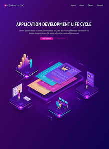 Application development life cycle banner. Process stages of project management. Vector infographic of software development lifecycle with isometric illustration of smartphone and working people