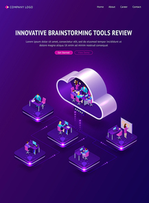 Innovative brainstorming tools review banner. Creative communication and teamwork concept. Vector landing page with isometric office with computer, employee and meeting people