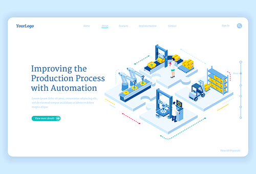 Production process with automation isometric landing page. Factory robotics arms on conveyor belt, smart warehouse logistics, cyborg industrial revolution, plant work improving 3d vector web banner